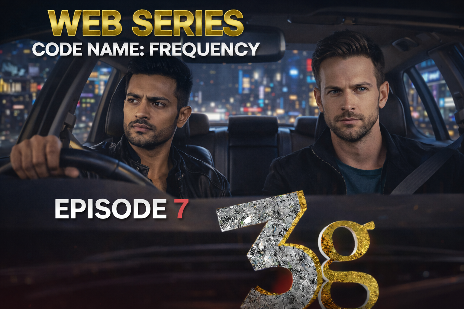 3G Gaali Galoch Girls Episode 7